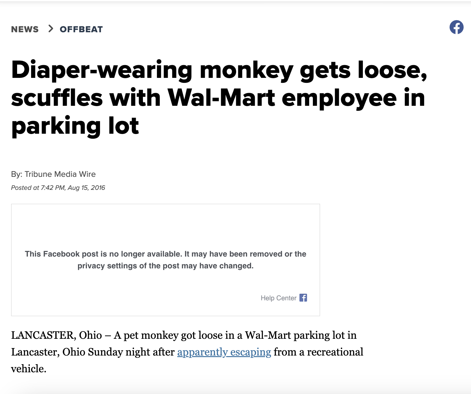 screenshot - News > Offbeat Diaperwearing monkey gets loose, scuffles with WalMart employee in parking lot By Tribune Media Wire Posted at , This Facebook post is no longer available. It may have been removed or the privacy settings of the post may have c